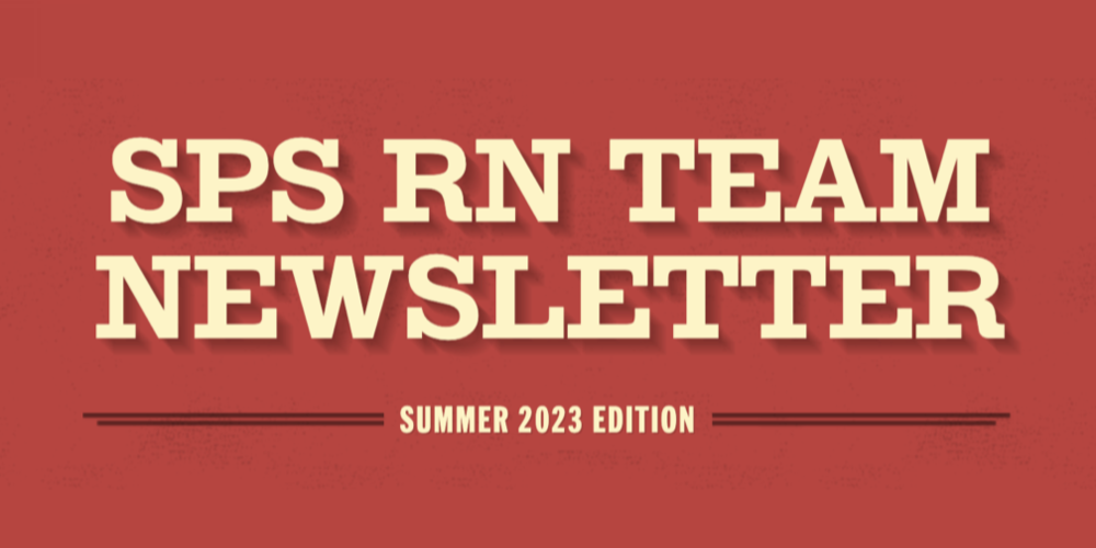 SPS RN Summer 2023 Newsletter