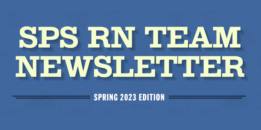 SPS RN Spring Newsletter