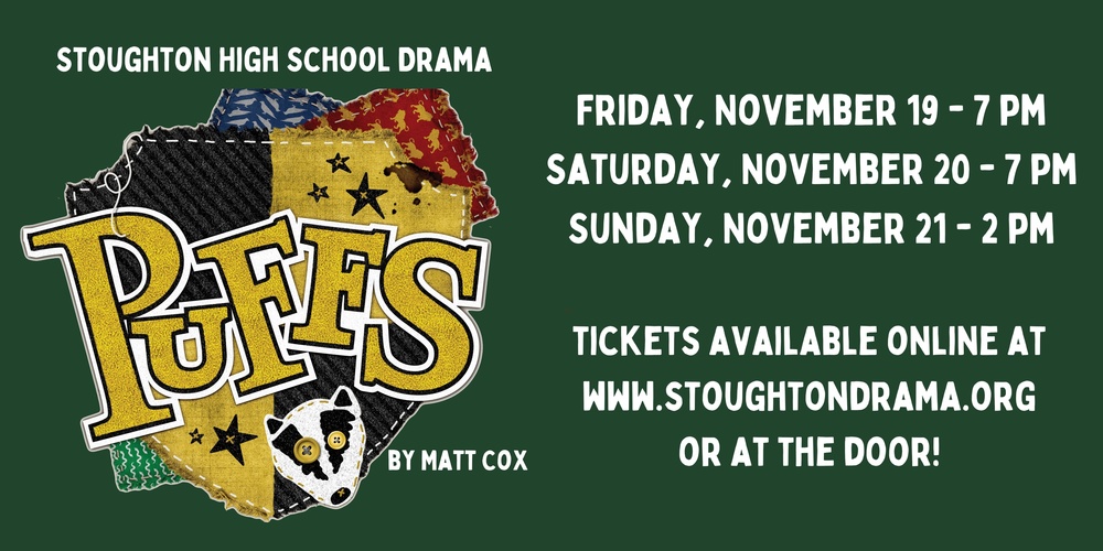 Stoughton High Theatre Program Presents Puffs Nov. 19-21